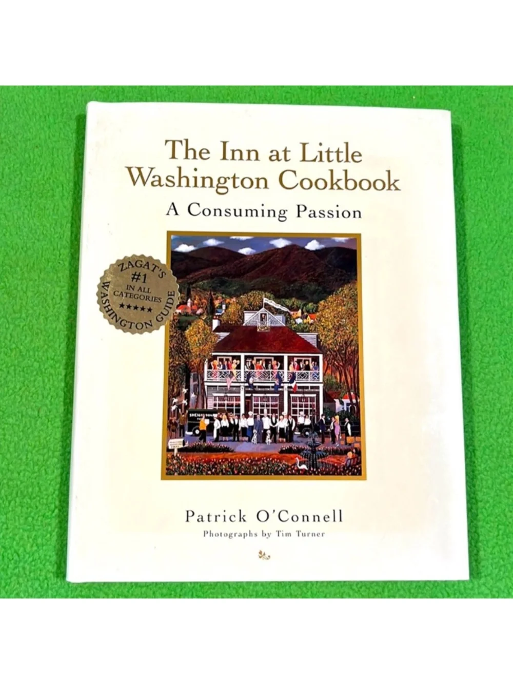 The Inn At Little Washington Cookbook A Consuming Passion HC/DJ Book